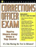 Corrections Officer : The Complete Preparation Guide