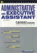 Administrative and Executive Assistant Career Starter