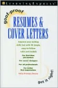 Goof-Proof Resumes and Cover Letters