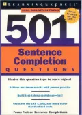 501 Sentence Completion Questions: Master This Question Type to Score Higher!