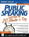 Public Speaking Success in 20 Minutes a Day