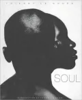 Soul : Photographs by Thierry Le Goues