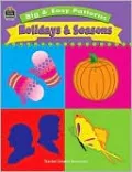 Big and Easy Patterns: Holidays and Seasons