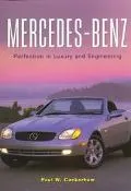 Mercedes-Benz Perfection in Luxury and Engineering