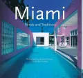 Miami: Trends and Traditions