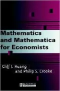 Mathematics and Mathematica for economists