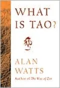 What Is Tao?