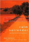Calm Surrender: Walking the Path of Forgiveness