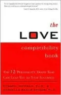 Love Compatibility Book: Twelve Personality Traits That can Lead You to Your Soulmate