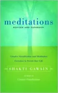 Meditations: Creative Visualization and Meditation Exercises to Enrich Your Life