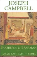 Baksheesh and Brahman: Asian Journals - India