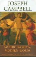 Mythic Worlds, Modern Words