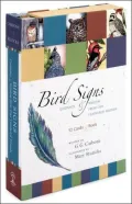 Bird Signs: Guidance and Wisdom from Our Feathered Friends