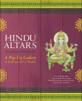 Hindu Altars: A Pop-up Gallery of Traditional Art and Wisdom