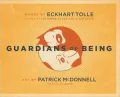 Guardians of Being