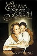 Emma and Joseph: Their Divine Mission