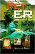 Pet Er: Memoirs of an Animal Doctor