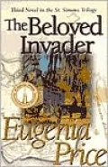 The Beloved Invader (St. Simons Trilogy Series #3)