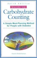 Guide to Carbohydrate Counting : A Simple Meal-Planning Method for People with Diabetes