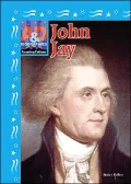 John Jay (Founding Fathers Series)