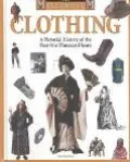 Clothing: A Pictorial History of the Past One Thousand Years