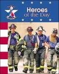 Heroes of the Day, Vol. 3