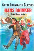 Hans Brinker and the Silver Skates