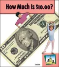How Much Is $10.00?