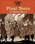 Final Years of World War I