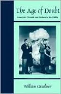 The Age of Doubt: American Thought and Culture in the 1940's