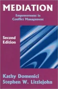 Mediation: Empowerment in Conflict Management