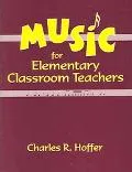 Music for Elementary Classroom Teachers
