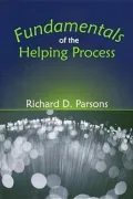 Fundamentals of the Helping Process