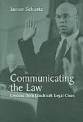 Communicating the Law Lessons from Landmark Legal Cases