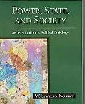 Power, State, and Society: An Introduction to Political Sociology