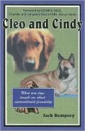 Cleo And Cindy: What Two Dogs Taught Me About Unconditional Friendship