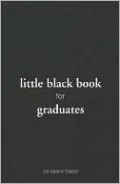 Little Black Book for Graduates