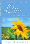 Life After Loss: Finding Hope Again in God