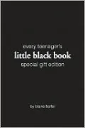 Every Teenagers Little Black Book Special Gift Edition