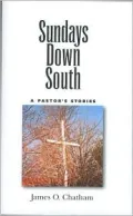 Sundays down South: A Pastor's Stories
