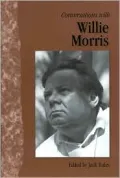 Conversations with Willie Morris