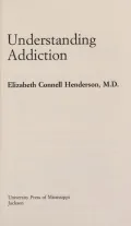 Understanding Addiction