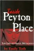 Inside Peyton Place: The Life of Grace Metalious
