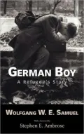 German Boy: A Refugee's Story