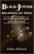 Black-Jewish relations on trial
