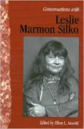 Conversations with Leslie Marmon Silko