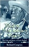 Blues Mandolin Man: The Life and Music of Yank Rachell