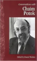 Conversations with Chaim Potok