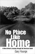 No Place Like Home: A Black Briton's Journey through the American South
