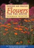 Tough-as-Nails Flowers for the South